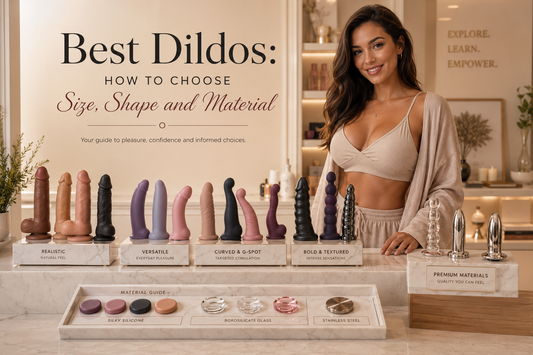 Best Dildos in Australia: How to Choose Size, Shape and Material
